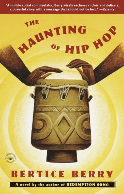 The Haunting of Hip Hop: A Novel