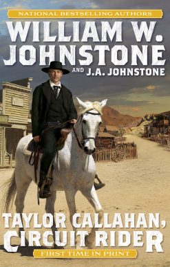 Taylor Callahan, Circuit Rider