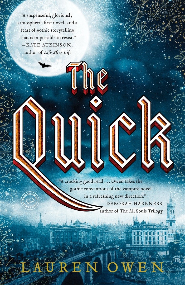 9780812983432 The Quick: A Novel