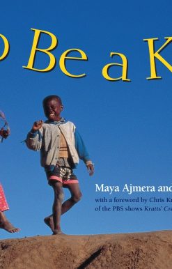 To Be a Kid