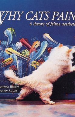 Why Cats Paint: A Theory of Feline Aesthetics