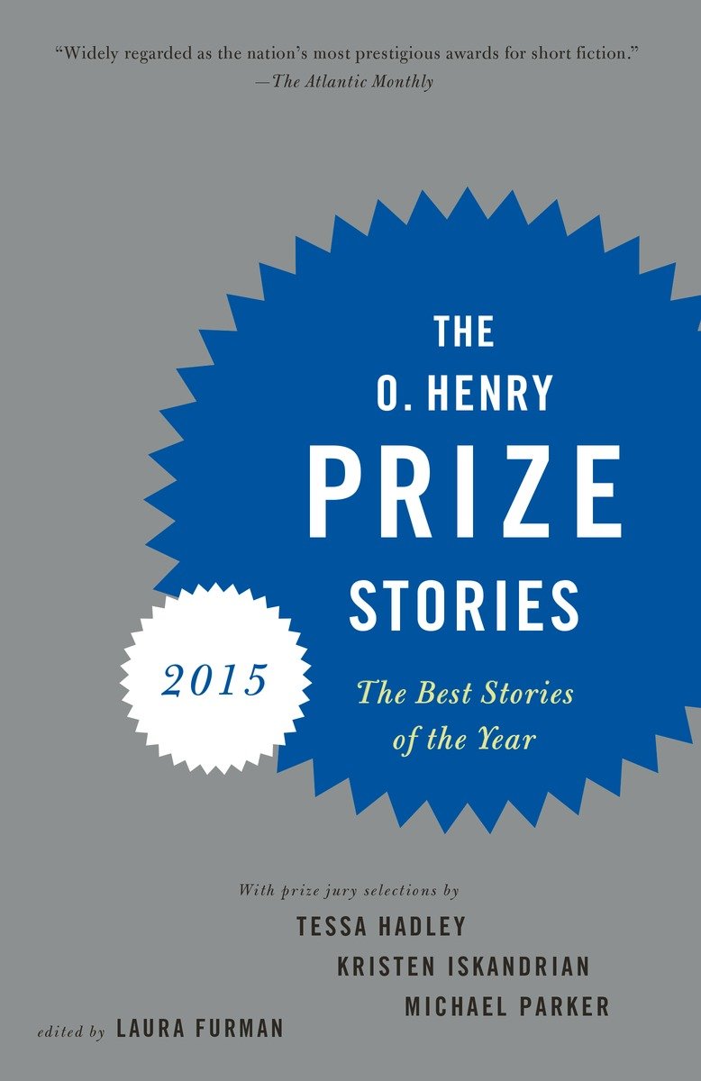 9781101872314 The O. Henry Prize Stories 2015
