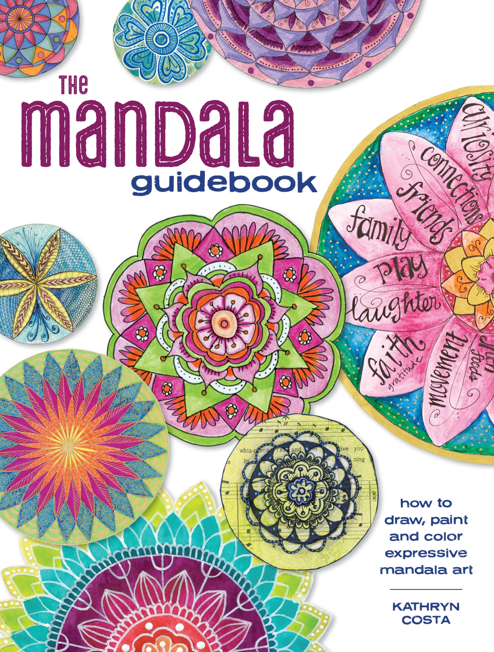 9781440344206 The Mandala Guidebook: How to Draw, Paint and Color Expressive Mandala Art