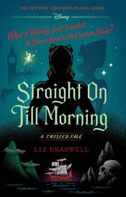 Straight On Till Morning-A Twisted Tale