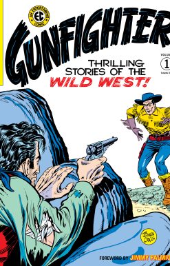 The EC Archives: Gunfighter Volume 1