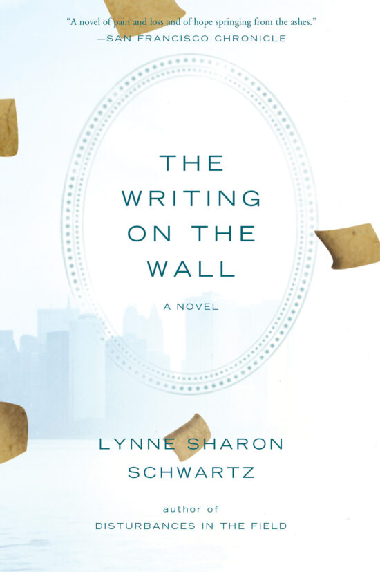 The Writing on the Wall: A Novel