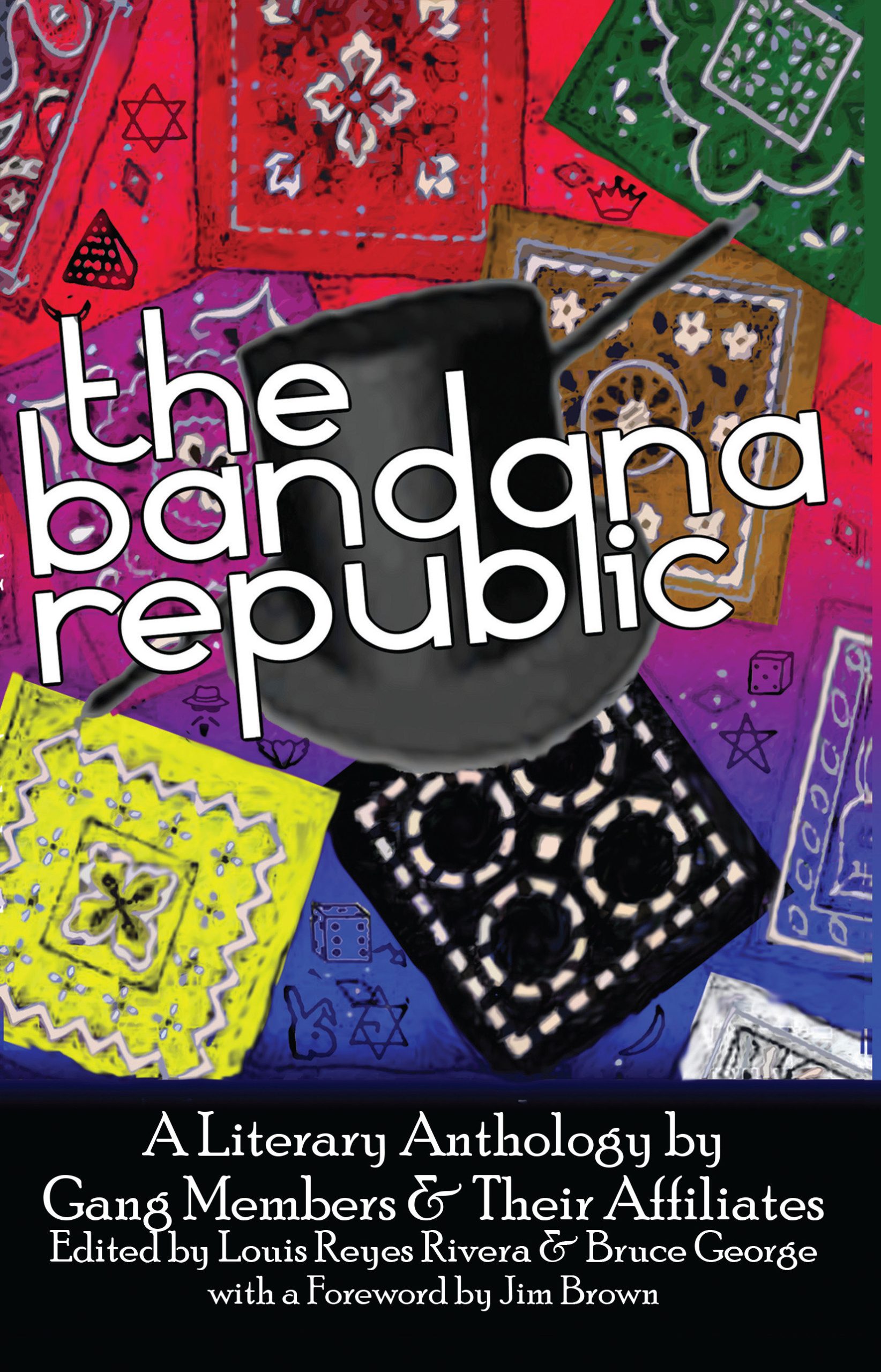 9781593761943 The Bandana Republic: A Literary Anthology by Gang Members and Their Affiliates