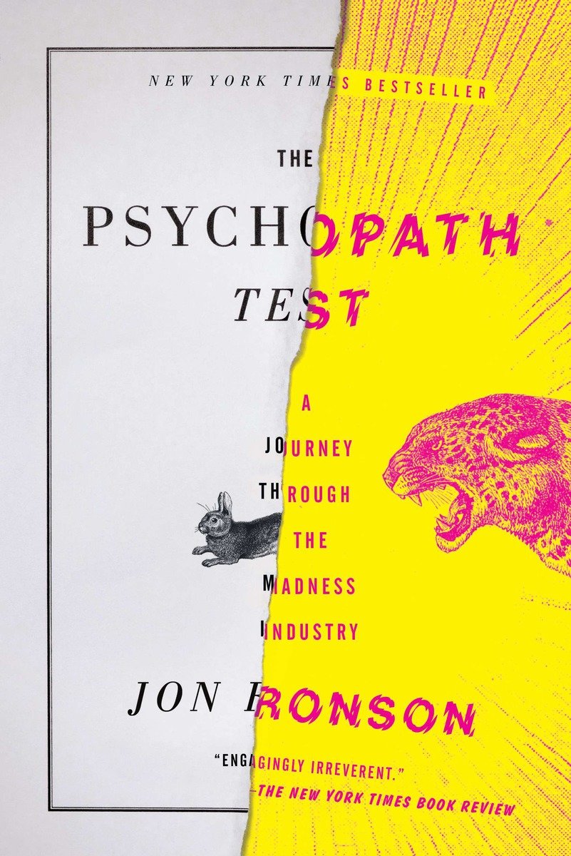 9781594485756 The Psychopath Test: A Journey Through the Madness Industry