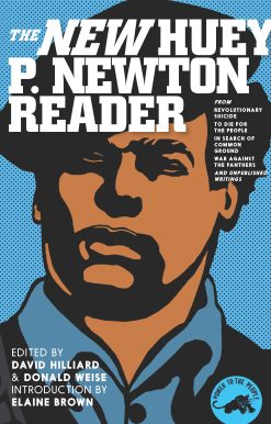 The New Huey P. Newton Reader