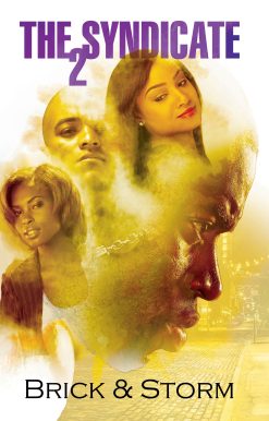The Syndicate 2: Carl Weber Presents