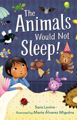 The Animals Would Not Sleep!