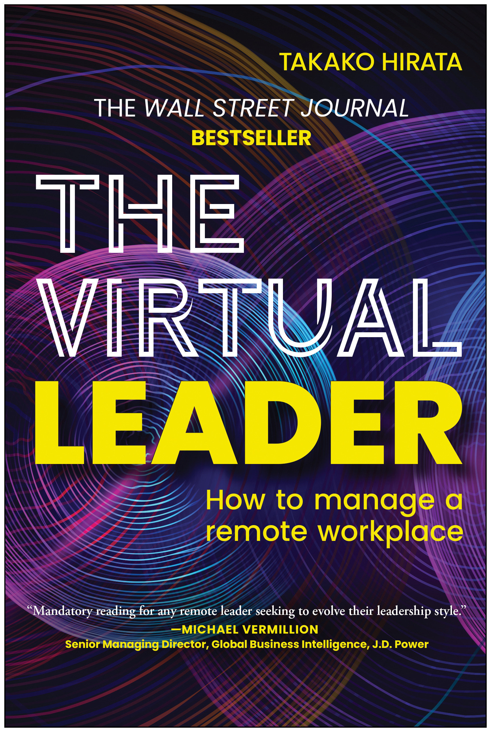 9781637741245 The Virtual Leader: How to Manage a Remote Workplace