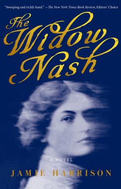 The Widow Nash: A Novel