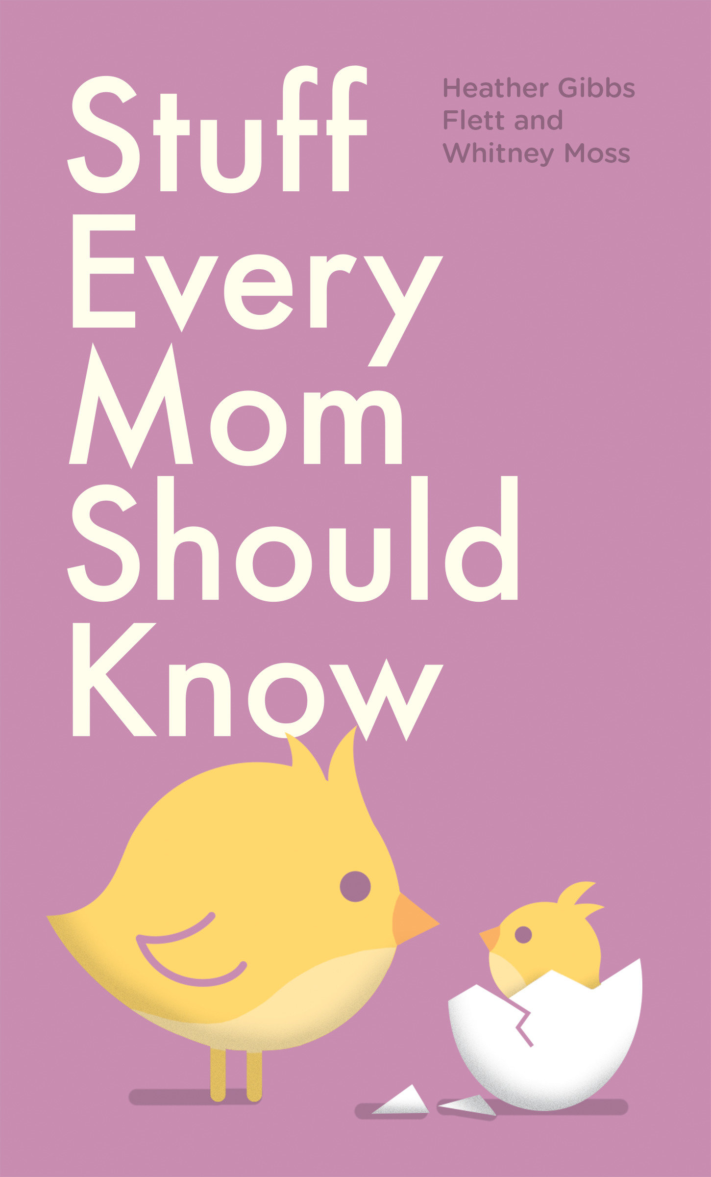 9781683690634 Stuff Every Mom Should Know