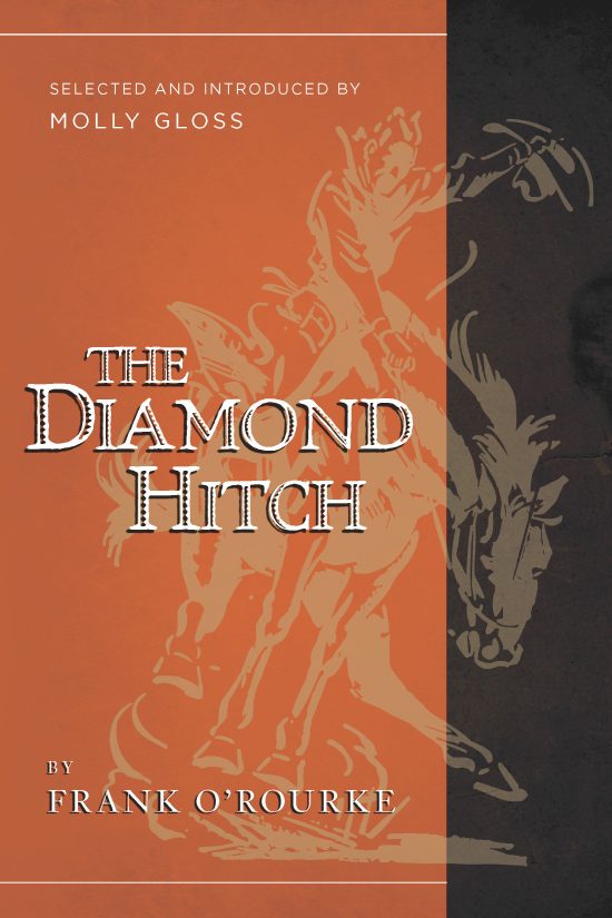 The Diamond Hitch: Selected and Introduced by Molly Gloss