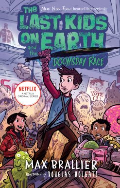 The Last Kids on Earth and the Doomsday Race
