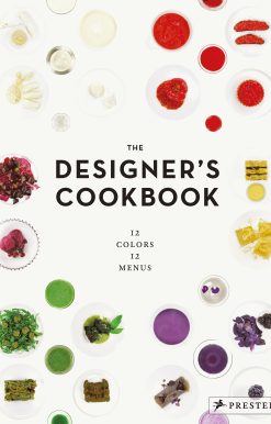 The Designer's Cookbook: 12 Colors, 12 Menus