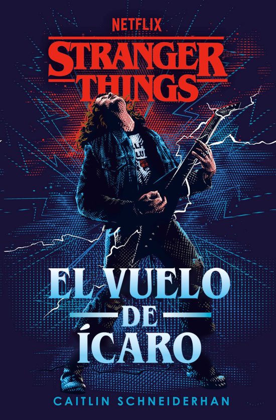 Stranger Things: El vuelo de Ícaro / Stranger Things: Icarus's Flight