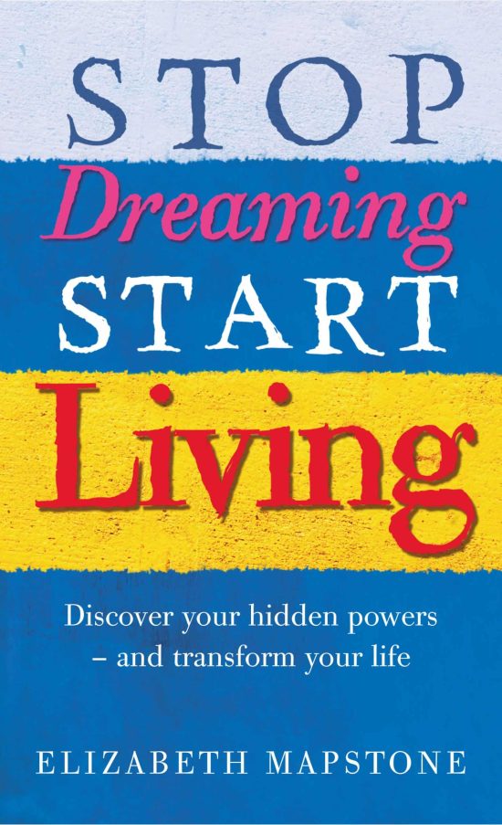 Stop Dreaming Start Living