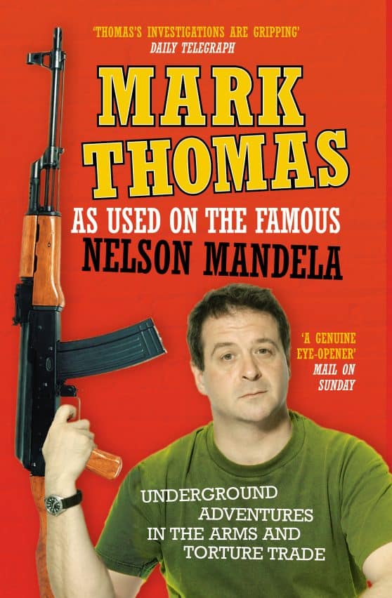 As Used On the Famous Nelson Mandela: Underground Adventures in the Arms and Torture Trade