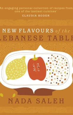 New Flavours of the Lebanese Table