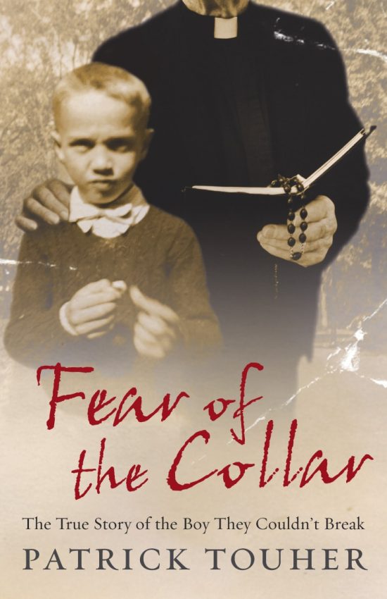 Fear of the Collar: The True Story of the Boy They Couldn't Break