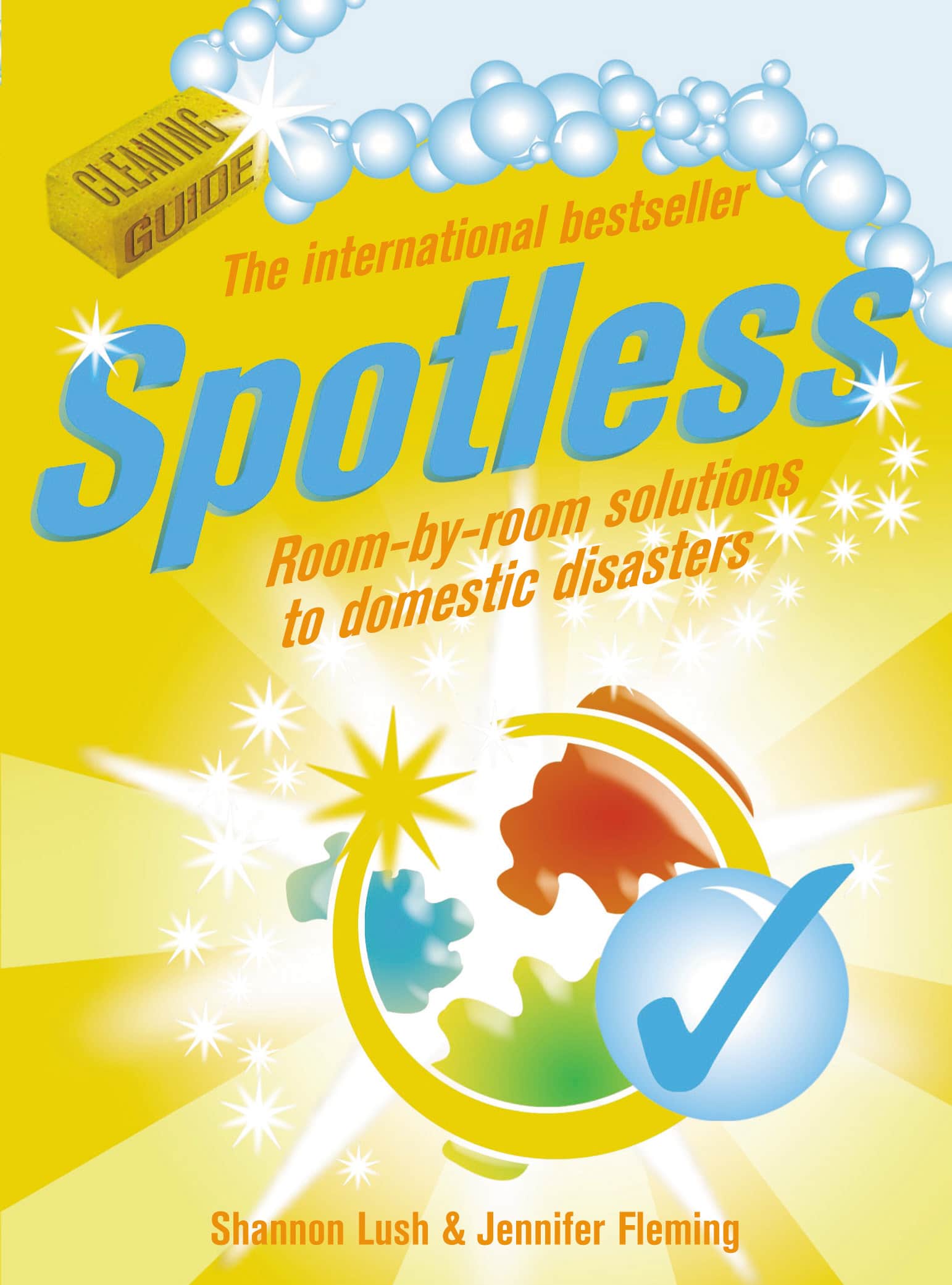LEAD Technologies Inc. V1.01 Spotless: Room-by-Room Solutions to Domestic Disasters