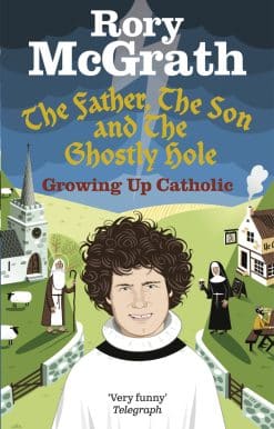 The Father, the Son and the Ghostly Hole: Confessions from a guilt-edged life