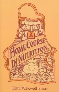 A Home Course In Nutrition