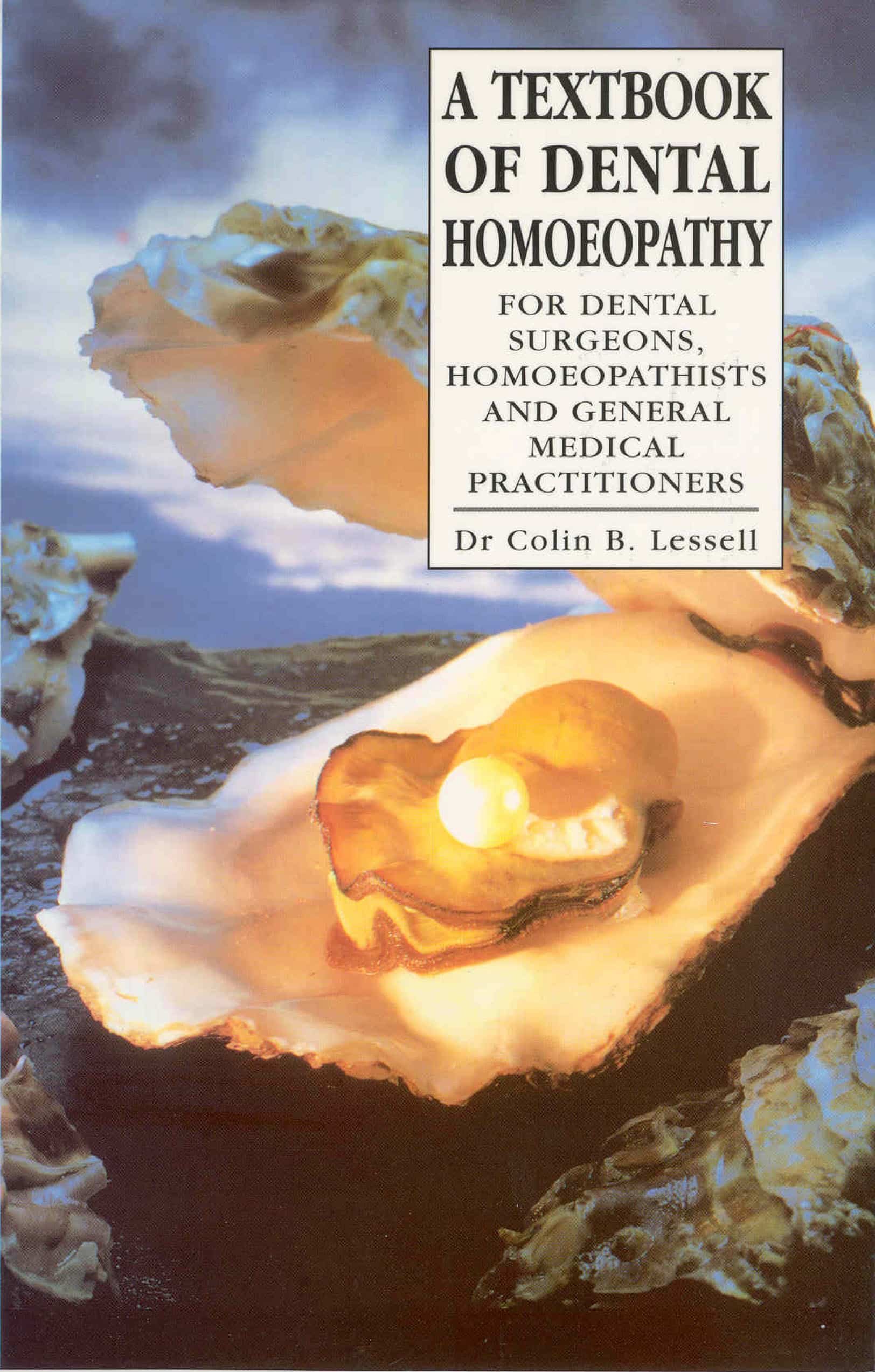 LEAD Technologies Inc. V1.01 A Textbook Of Dental Homoeopathy: For Dental Surgeons, Homoeopathists and General Medical Practitioners