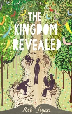 The Kingdom Revealed