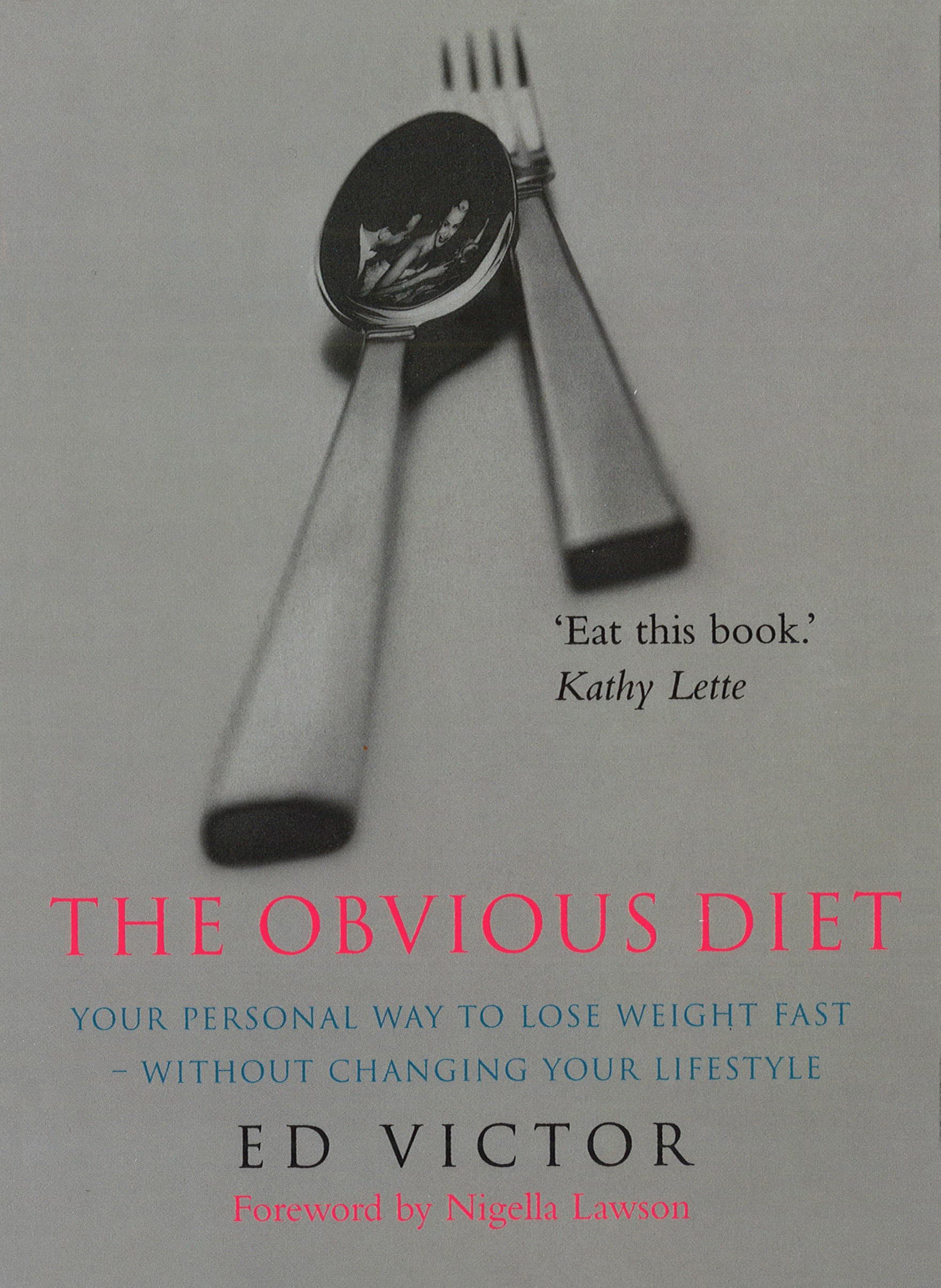 LEAD Technologies Inc. V1.01 The Obvious Diet: Your Personal Way to lose Weight Fast - Without Changing Your Lifestyle