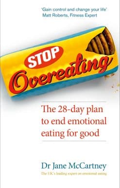 Stop Overeating: The 28-day plan to end emotional eating