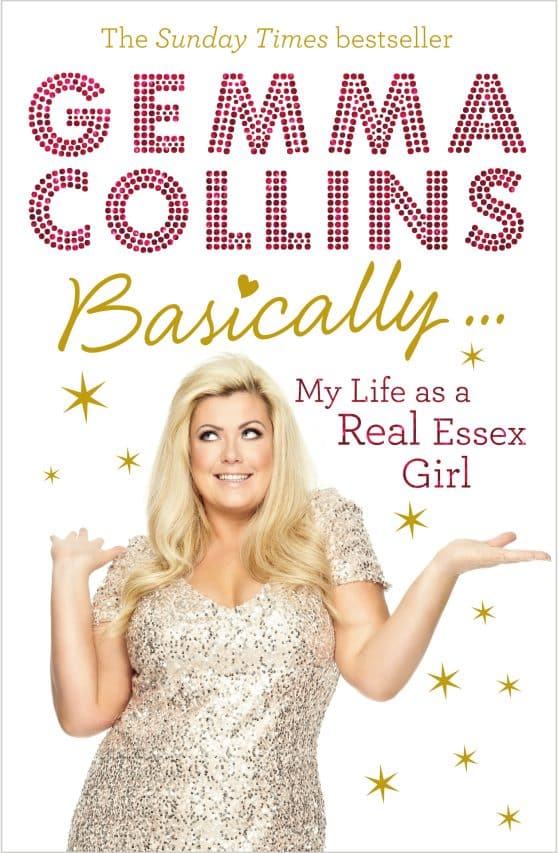 Basically...: My Life as a Real Essex Girl