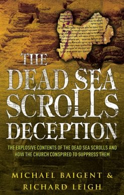 The Dead Sea Scrolls Deception