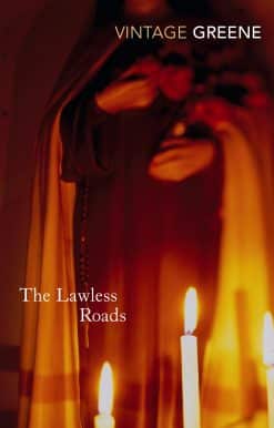The Lawless Roads