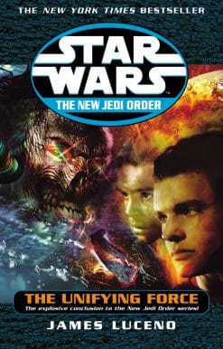 Star Wars: The New Jedi Order - The Unifying Force