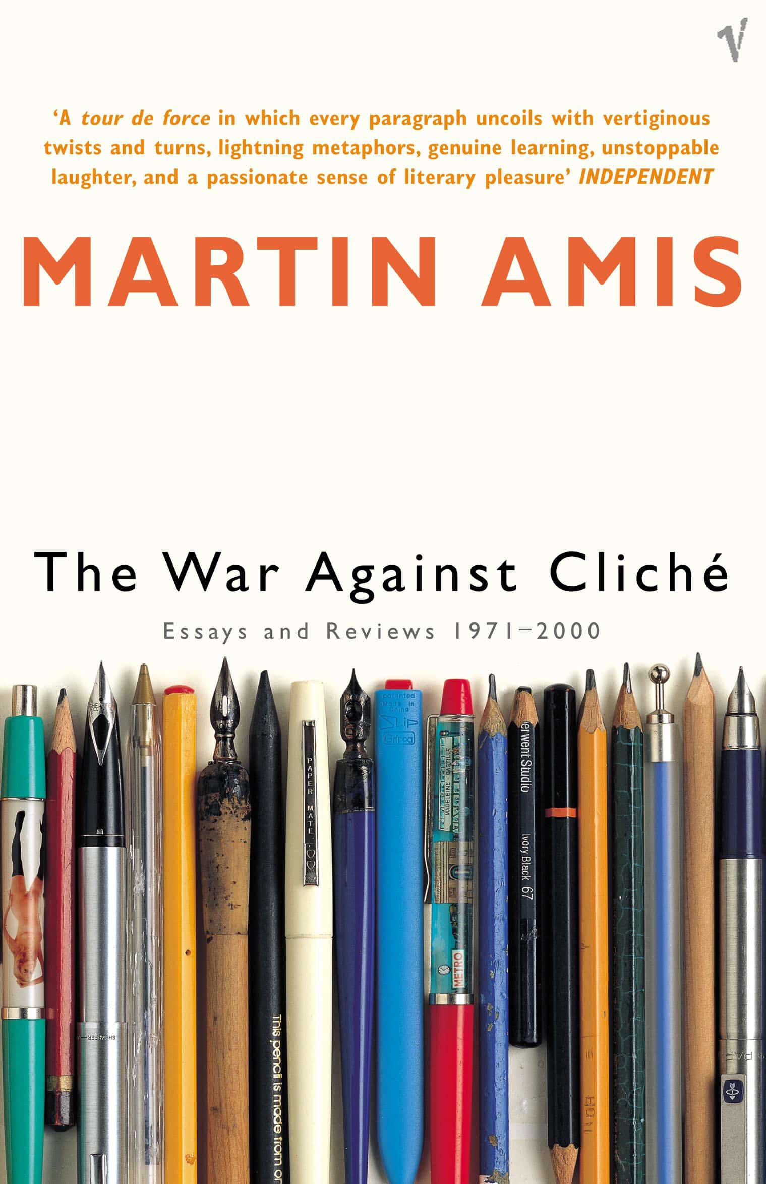 LEAD Technologies Inc. V1.01 The War Against Cliche: Essays and Reviews 1971-2000