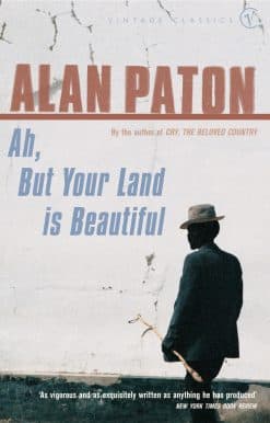 Ah But Your Land Is Beautiful
