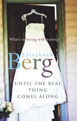 Until The Real Thing Comes Along