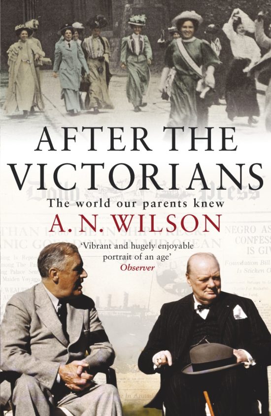 After The Victorians: The World Our Parents Knew
