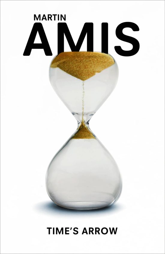 Time's Arrow: SHORTLISTED FOR THE BOOKER PRIZE 1991