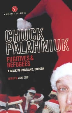Fugitives and Refugees: A Walk in Portland, Oregon