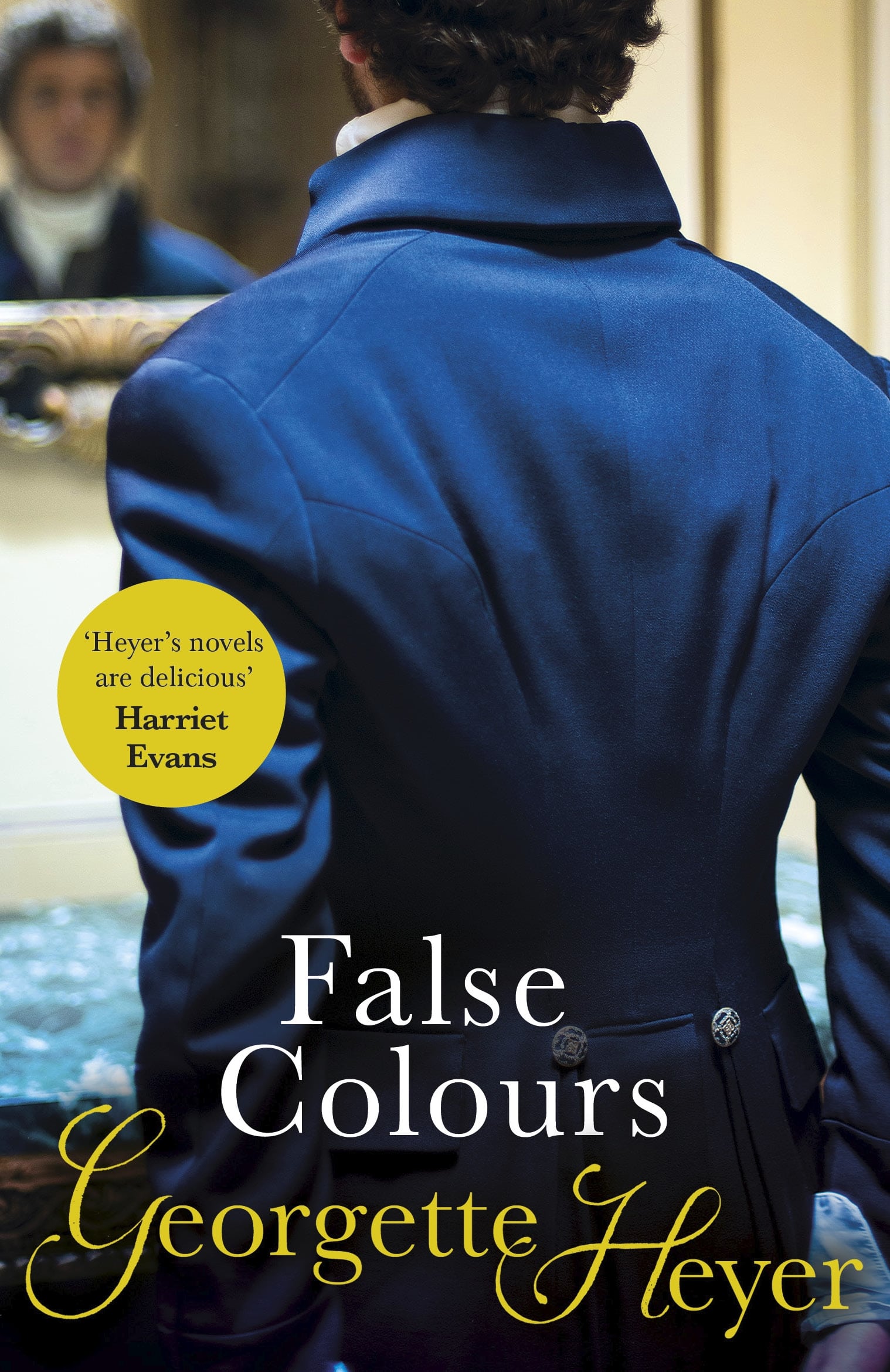 9780099476337 False Colours: Gossip, scandal and an unforgettable Regency romance