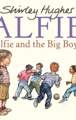 Alfie and the Big Boys