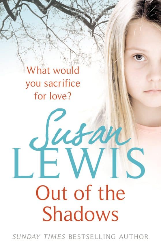 Out of the Shadows: The gripping and emotional suspense novel from Sunday Times Bestselling Author of I Have Something to Tell You