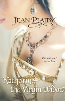 Katharine, The Virgin Widow: (The Tudor Saga: book 2): a captivating and emotional novel bringing the Tudors to life from the Queen of English historical fiction