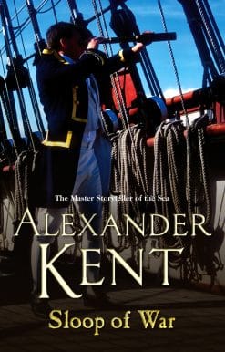 Sloop Of War: (The Richard Bolitho adventures: 6): a swashbuckling naval tale of derring – do and all-action adventure from the master storyteller of the sea