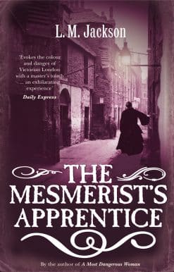The Mesmerist's Apprentice: (Sarah Tanner 2)