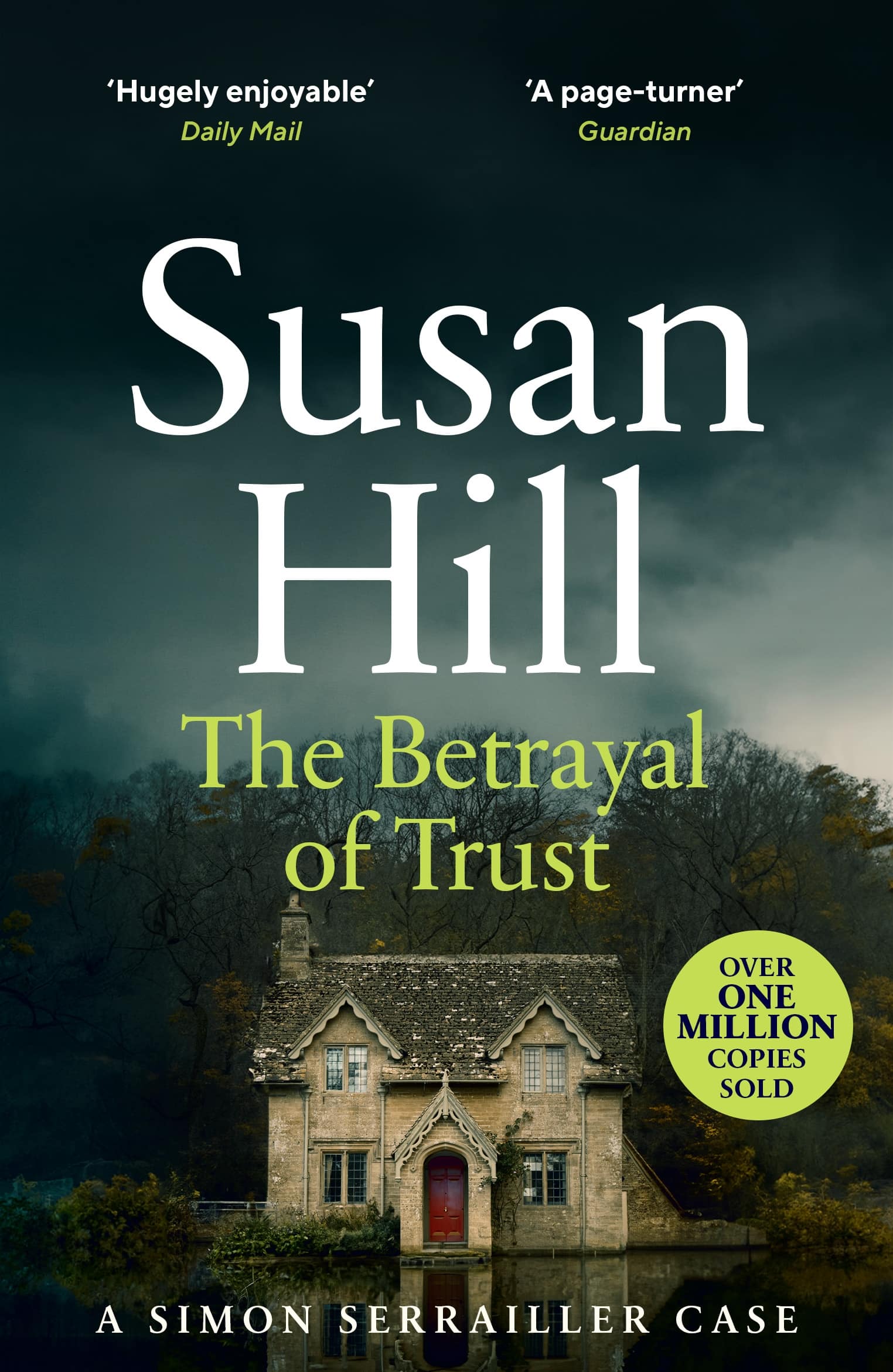 9780099499343 The Betrayal of Trust: Discover book 6 in the bestselling Simon Serrailler series